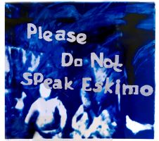 Please do not speak Eskimo – vernissage, 2 feb