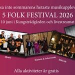 5 Folk Festival 10 juni 2026 - på plats och livesänt!