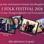 5 Folk Festival 11 Juni 2026 - På plats och livesänt!
