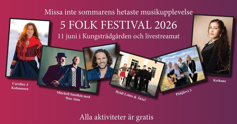 5 Folk Festival 11 Juni 2026 - På plats och livesänt!